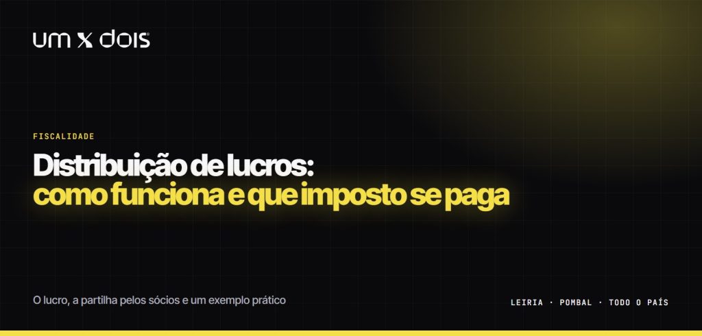 Cartao da Um Vez Dois com o titulo Distribuicao de lucros: como funciona e que imposto se paga